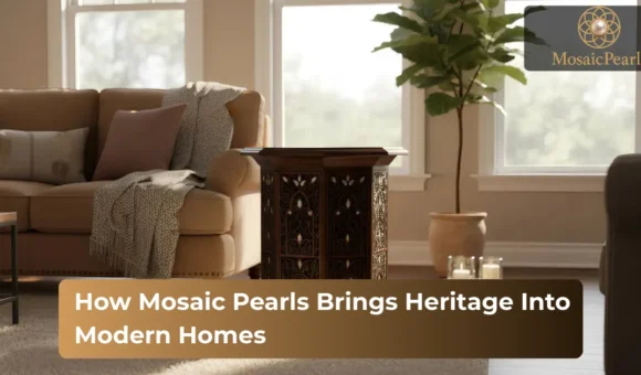 The Timeless Art of Middle Eastern Craftsmanship - Mosaic Pearls Handmade Décor